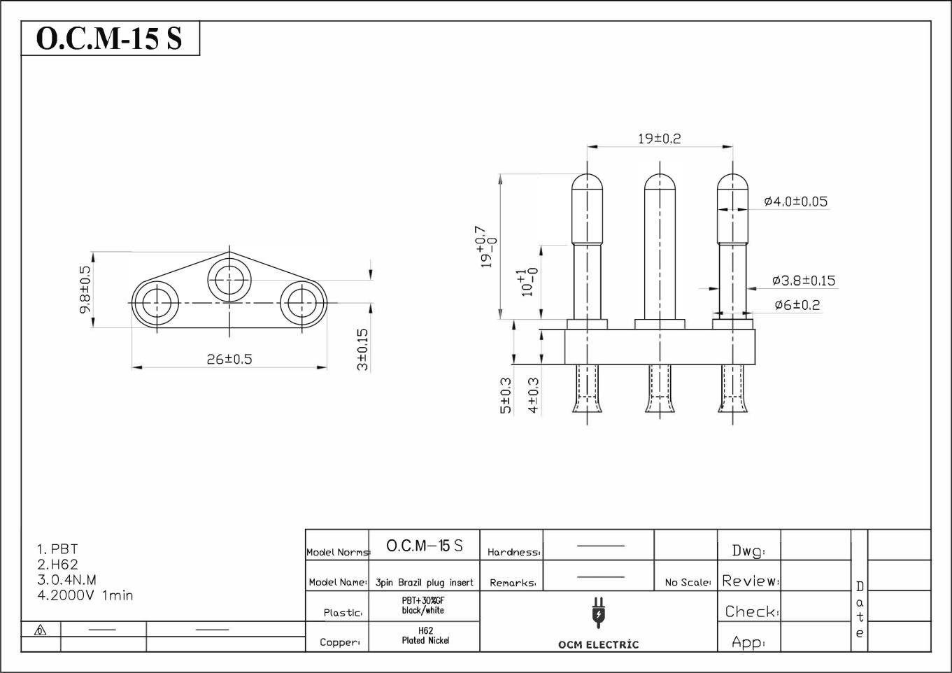 O.C.M-15 S 4,0mm Brezilya Fiş Karkası